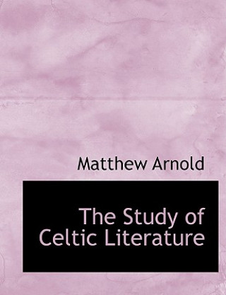 Study of Celtic Literature