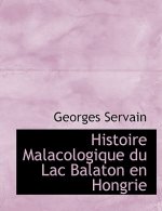 Histoire Malacologique Du Lac Balaton En Hongrie