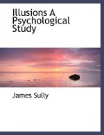 Illusions a Psychological Study