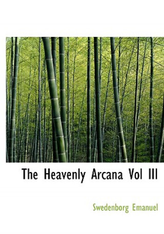 Heavenly Arcana Vol III