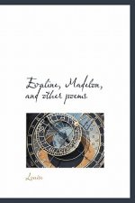 Evaline, Madelon, and Other Poems