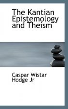 Kantian Epistemology and Theism