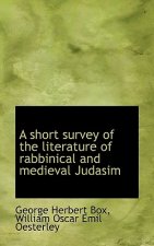 Short Survey of the Literature of Rabbinical and Medieval Judasim