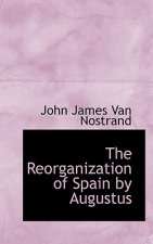 Reorganization of Spain by Augustus