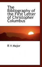Bibliography of the First Letter of Christopher Columbus