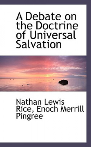 Debate on the Doctrine of Universal Salvation
