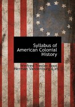 Syllabus of American Colonial History