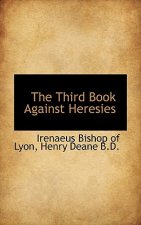 Third Book Against Heresies
