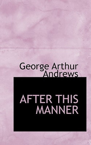 After This Manner