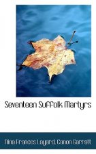 Seventeen Suffolk Martyrs