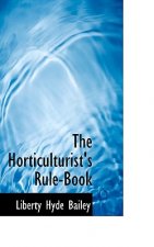 Horticulturist's Rule-Book