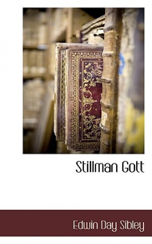 Stillman Gott