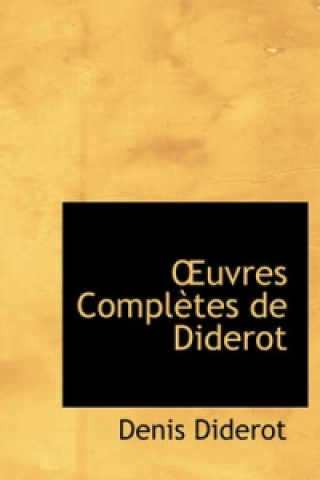 Uvres Completes de Diderot