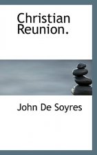 Christian Reunion.