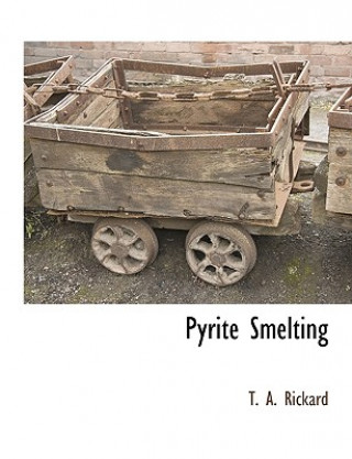 Pyrite Smelting