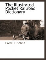 Illustrated Pocket Railroad Dictionary