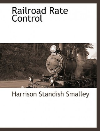 Railroad Rate Control