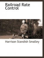 Railroad Rate Control