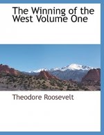 Winning of the West Volume One