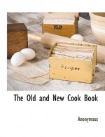 Old and New Cook Book