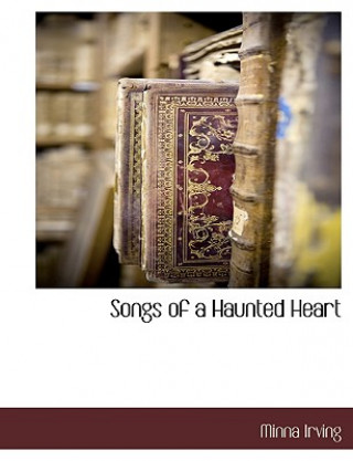 Songs of a Haunted Heart