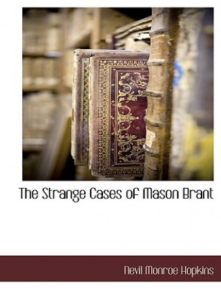 Strange Cases of Mason Brant