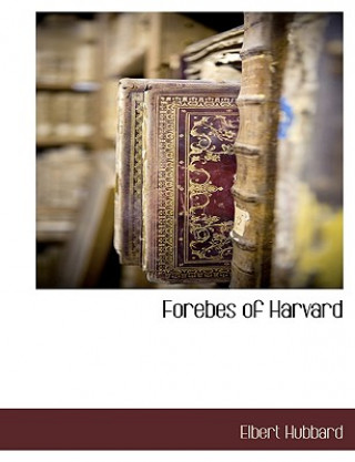 Forebes of Harvard