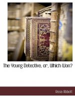 Young Detective, Or, Which Won?