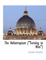 Heliotropium (Turning to Him)