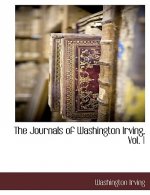 Journals of Washington Irving, Vol. 1