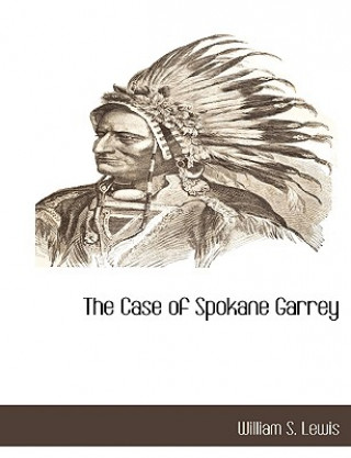 Case of Spokane Garrey