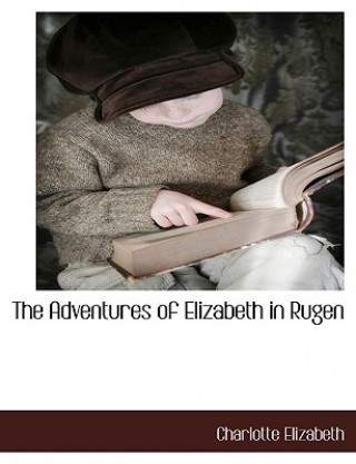 Adventures of Elizabeth in Rugen