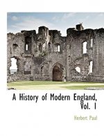 History of Modern England, Vol. 1