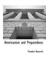 Americanism and Preparedness