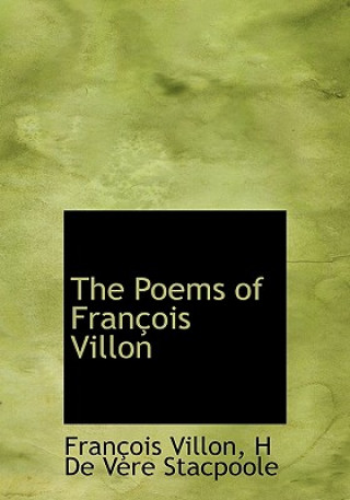 Poems of Fran OIS Villon