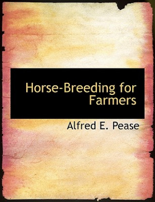 Horse-Breeding for Farmers