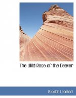 Wild Rose of the Beaver