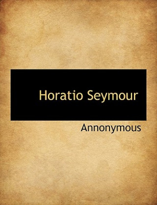Horatio Seymour