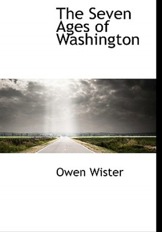 Seven Ages of Washington