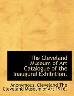 Cleveland Museum of Art Catalogue of the Inaugural Exhibition.