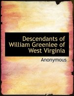 Descendants of William Greenlee of West Virginia