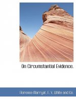 On Circumstantial Evidence.