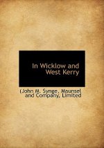In Wicklow and West Kerry