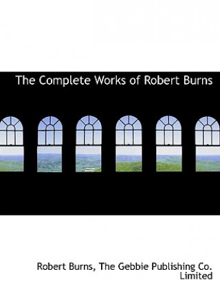 Complete Works of Robert Burns