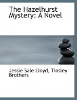 Hazelhurst Mystery