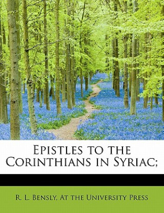 Epistles to the Corinthians in Syriac;
