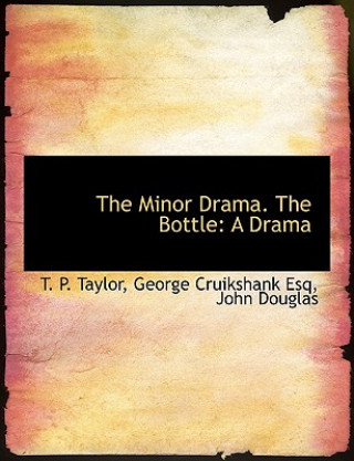 Minor Drama. the Bottle