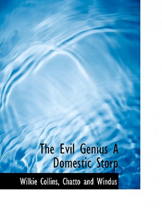 Evil Genius a Domestic Storp