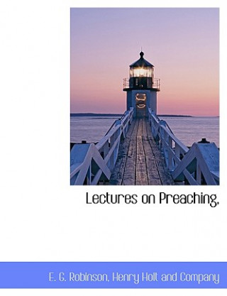 Lectures on Preaching,