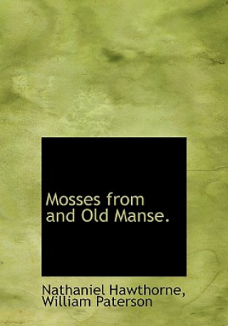 Mosses from and Old Manse.